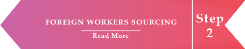 FOREIGN WORKERS SOURCING